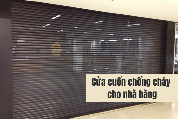 cửa cuốn chống cháy sử dụng